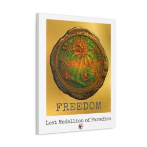 Canvas Art Print - FREEDOM: Lost Medallion of Paradise RARE Artwork By Living Incognito (NFT included)