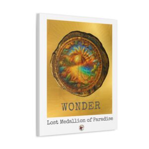 Canvas Art Print - WONDER: Lost Medallion of Paradise RARE Artwork By Living Incognito (NFT included)